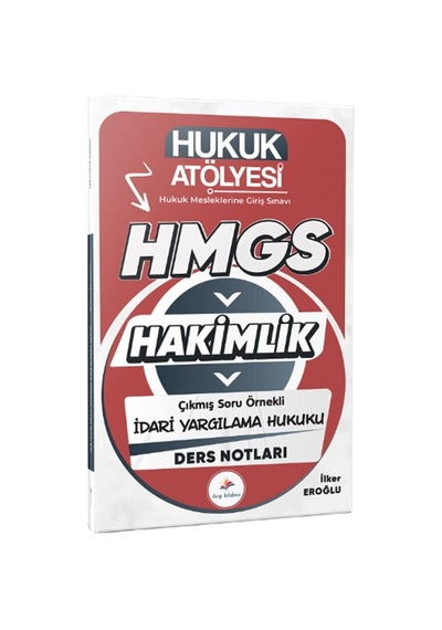 Dizgi Kitap Hukuk Atölyesi Hmgs Hakimlik İdari Yargılama Hukuku Ders Notları