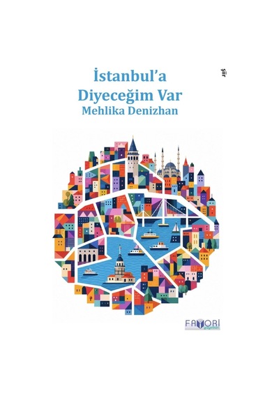 İstanbul A Diyeceğim Var