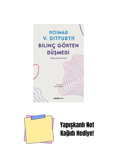 Bilinç Gökten Düşmedi + Yapışkanlı Not Kağıdı