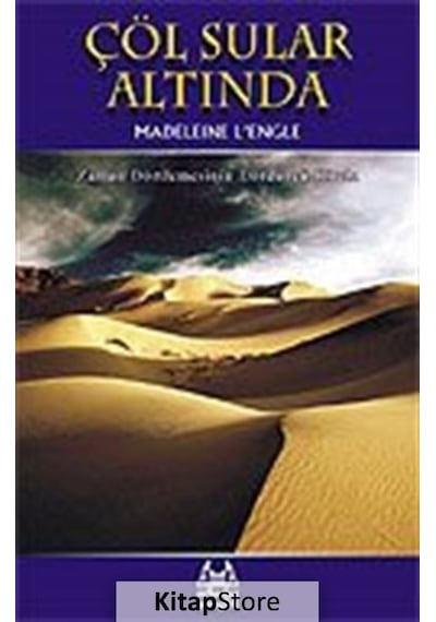 Çöl Sular Altında - Madeleine L.Engle - Arkadaş Yayıncılık