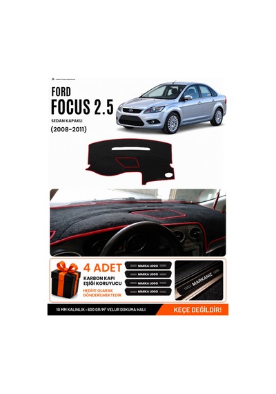 Ford Focus 2.5 Sedan Kapaklı 2008-2011 Uyumlu Torpido Örtüsü - Siyah Kırmızı