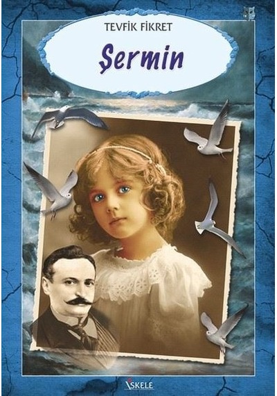 Şermin - Tevfik Fikret - İskele Yayıncılık