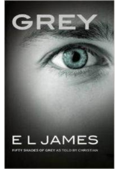 GREY: Fifty Shades of Grey as Told by Christian 9781784753252
