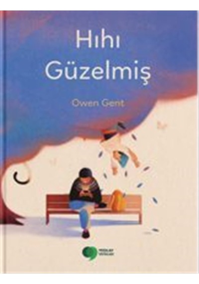 Hıhı Güzelmiş / Owen Gent