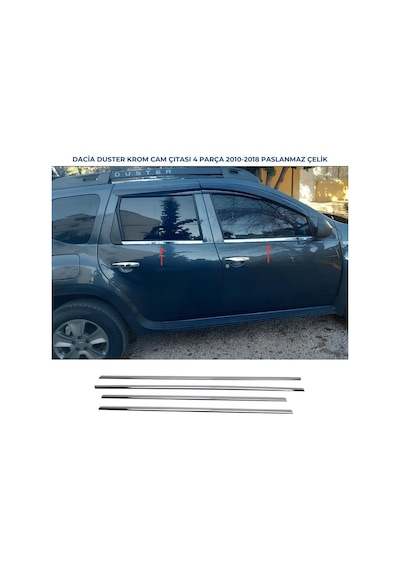 Ebal Otomotiv Dacia Duster Krom Cam Çıtası 4 Prç. P.ÇELİK 2010-2018