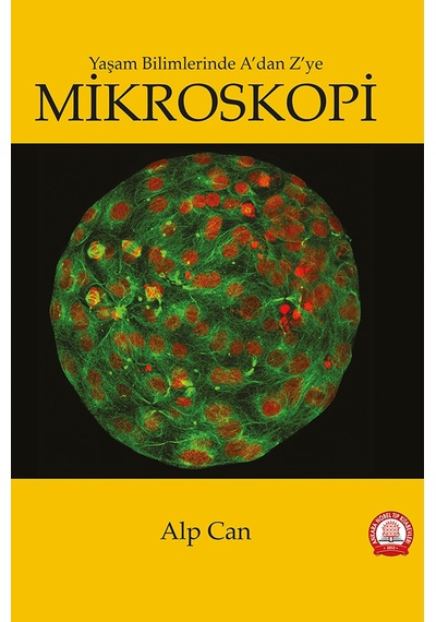 Yaşam Bilimlerinde A Dan Z Ye Mikroskopi