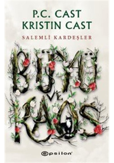 Salemli Kardeşler: Büyü Ve Kaos / P. C. Cast