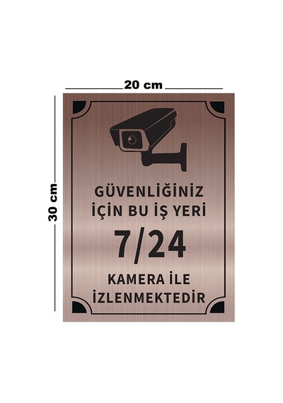 Mayeka Güvenliğiniz İçin Bu İşyeri 7 24 Kamera A4 Büyüklüğünde 20x30 Levha Bronz Metal Yönlendirme