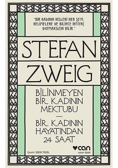 Bilinmeyen Bir Kadının Mektubu - Bir Kadının Hayatından 24 Saat