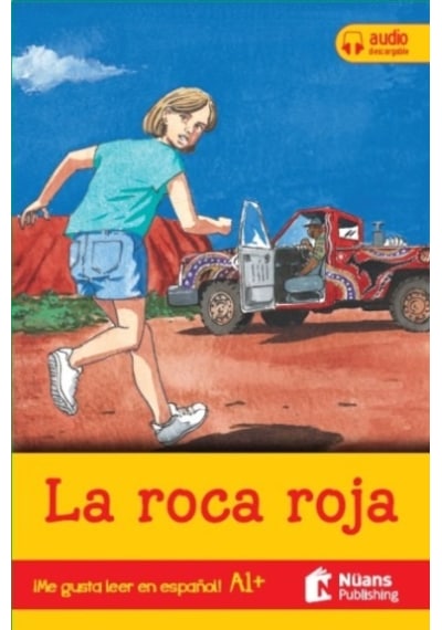 La Roca Roja +Audio Descargable A1+ ¡Me Gusta Leer En Espanol!