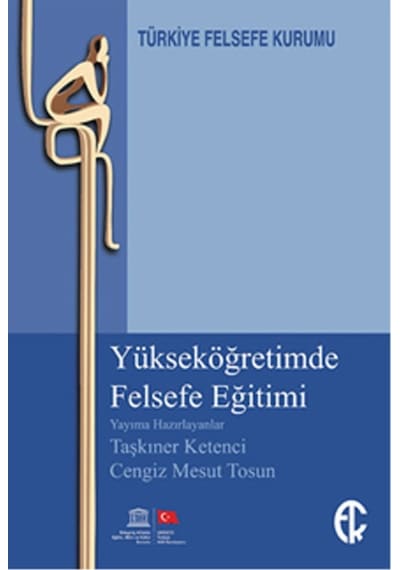Yükseköğretimde Felsefe Eğitimi -  Türkiye Felsefe Kurumu