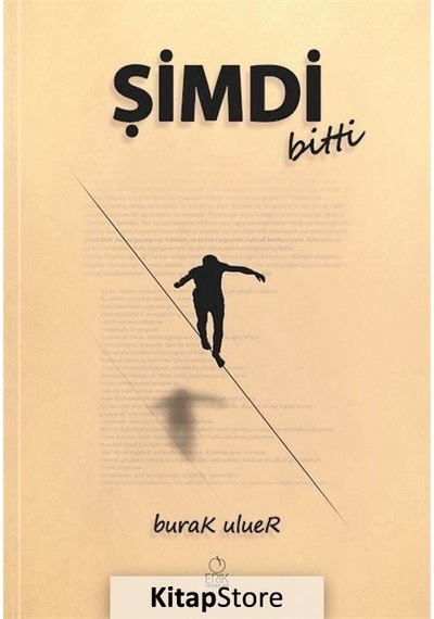 Şimdi Bitti - Burak Uluer - Erik Yayınları