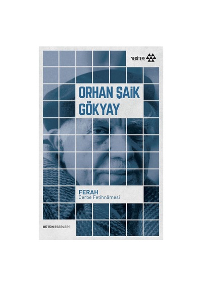 Ferah Cerbe Fetihnâmesi: Tarihsel Olaylar Ve Etkileri