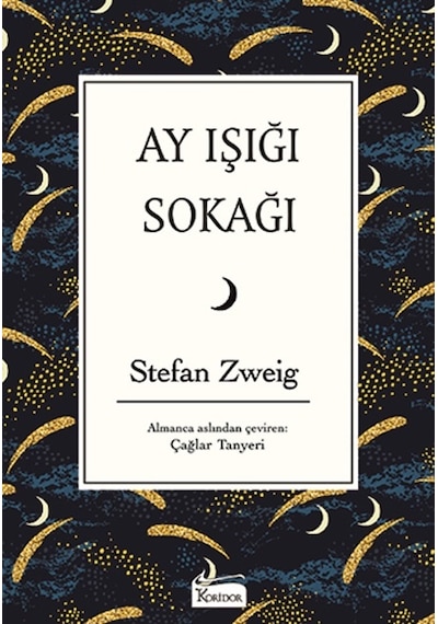 Ay Işığı Sokağı-Bez Ciltli - Stefan Zweig - Koridor Yayıncılık