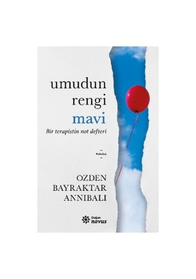 Mavi Renkli Umutlar: Bir Terapistin Notları - Defter