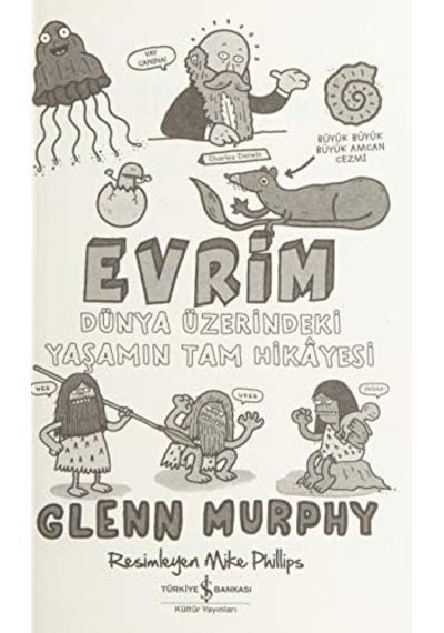 Evrim: Dünya Üzerindeki Yaşamın Tam Hikayesi