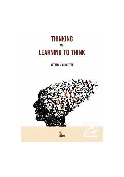 Thinking and Learning to Think - Nathan C. Schaeffer - Kriter
