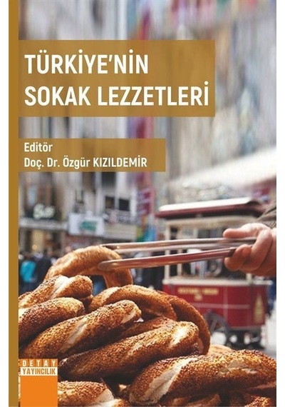 Türkiye'nin Sokak Lezzetleri- Detay Yayıncılık