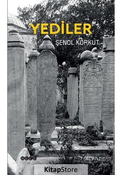 Yediler - Şenol Korkut - Hece Yayınları