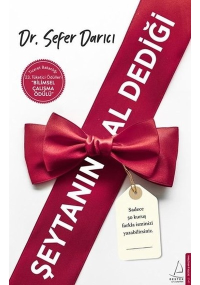 Şeytanın Al Dediği/destek Yayınları
