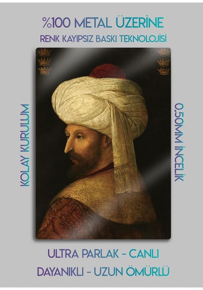 Fatih Sultan Mehmet Han, Fsm - Parlak Metal Baskı Tablo