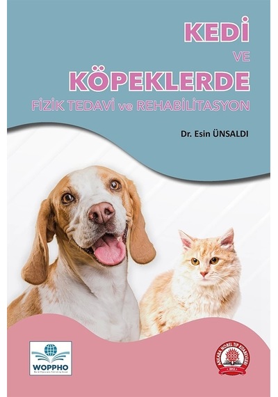 Kedi Ve Köpeklerde Fizik Tedavi Ve Rehabilitasyon