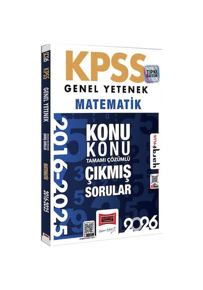 Yargı 2026 Kpss Genel Yetenek Matematik 2016-2026 Konu Konu Tamamı Çözümlü Çıkmış Sorular