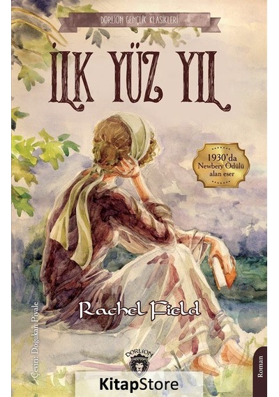 Kitapstore Ilk Yüz Yıl / Rachel Field