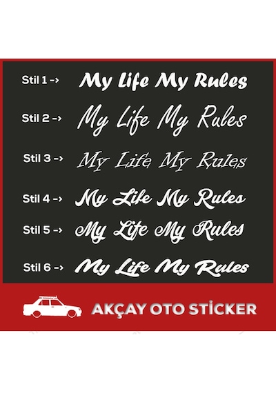 My Lıfe My Rules Sticker, Benim Hayatım Benim Kurallarım Sticker