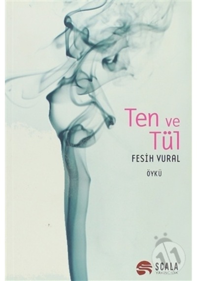 Ten ve Tül
