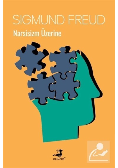 Narsisizm Üzerine - Sigmund Freud - Olimpos Yayınları