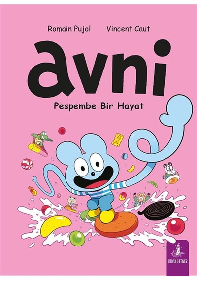 Avni 6 / Pespembe Bir Hayat / Romain Pujol