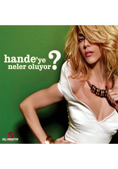 Hande Yener - Hande'ye Neler Oluyor