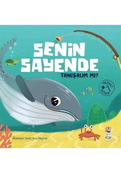 Senin Sayende Tanışalım Mı / Oltalı Kitap