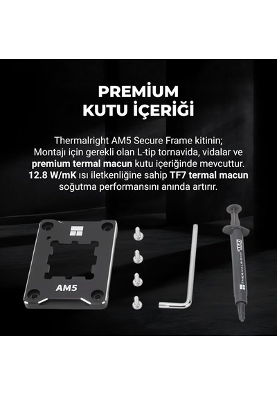 Thermalright Amd Am5 Soket Güçlendirme Montaj Kiti Tf7 Termal Macun Dahil Siyah Asf Am5