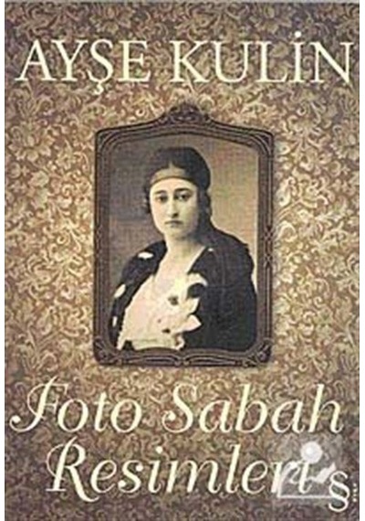 Foto Sabah Resimleri - Ayşe Kulin