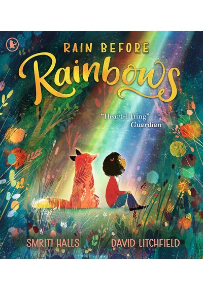 Rain Before Rainbows