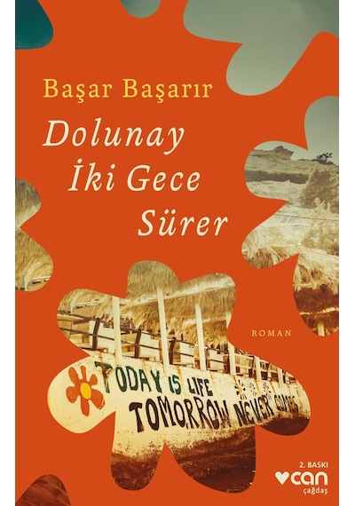 Dolunay Iki Gece Sürer -  Başar Başarır -  Can Yayınları