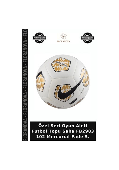 Özel Seri Oyun Aleti Futbol Topu Saha Fb2983 102 Mercurıal Fade 5. Çok Renkli