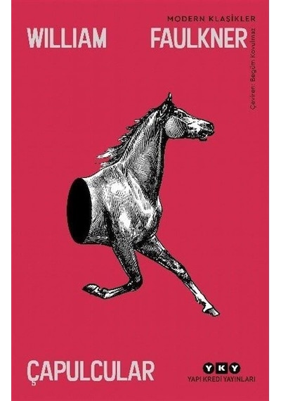 Çapulcular / William Faulkner