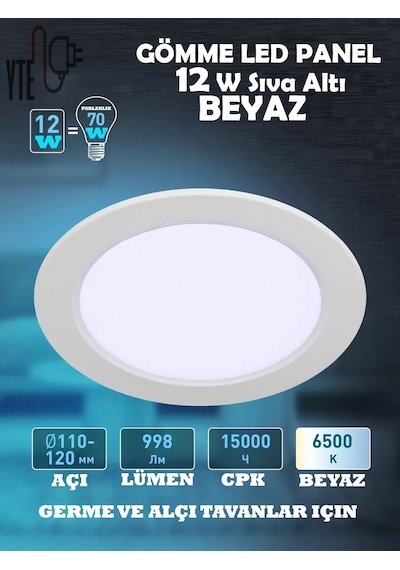12 W Beyaz Sıva Altı Yuvarlak Led Panel 6500 K Yüksek Kalite Beyaz - Beyaz
