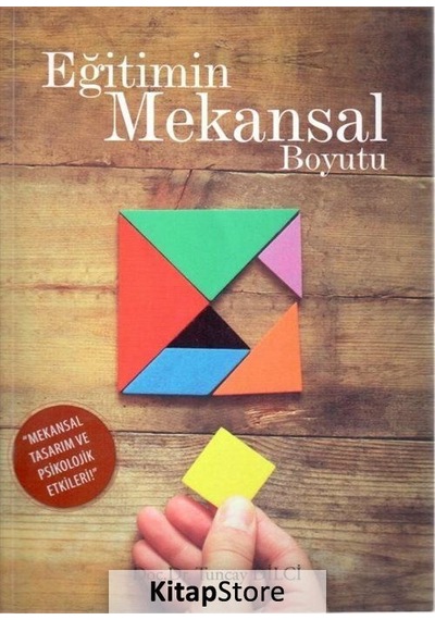 Eğitimin Mekansal Boyutu - Tuncay Dilci - Eğitim Yayınevi