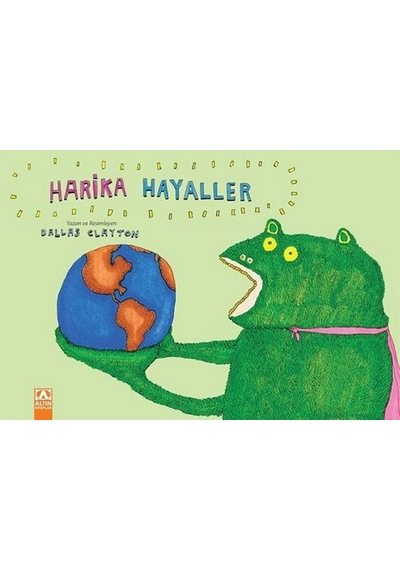 Harika Hayaller - Dallas Clayton - Altın Kitaplar