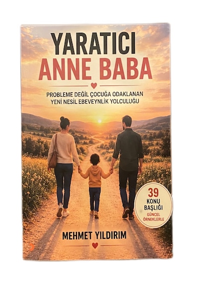 Yaratıcı Anne Baba Psikolog Dr. Mehmet Yıldırım