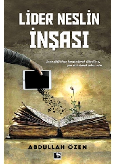 Lider Neslin İnşası - Abdullah Özen - Çınaraltı Yayınları