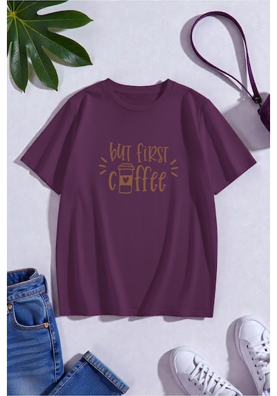 Uyguntarz Unisex But First Coffee Tasarım Tshirt Mor