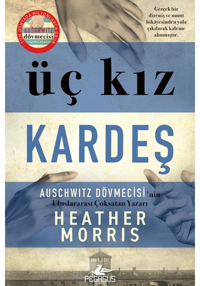 Üç Kız Kardeş - Heather Morris