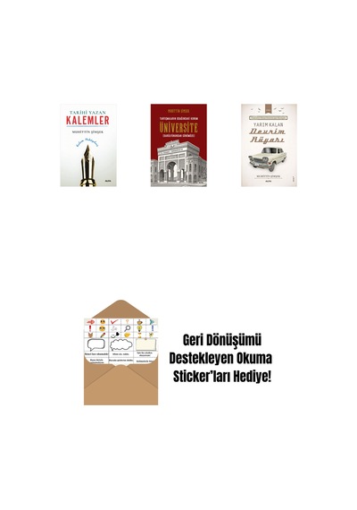 Tarihi Yazan Kalemler + Tartışmaların Odağındaki Kurum Üniversite + Yarım Kalan Devrim Rüyası + Okuma Sticker'ları