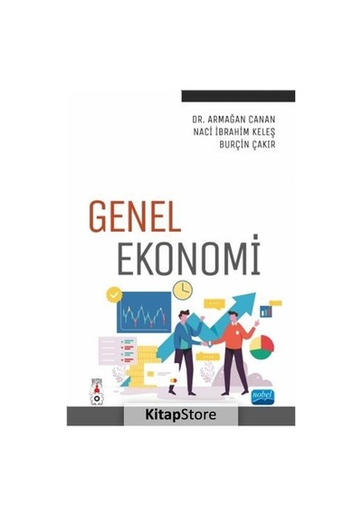 Genel Ekonomi - Armağan Canan - Nobel Akademik Yayıncılık