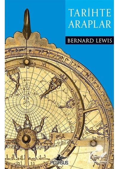 Tarihte Araplar / Bernard Lewis 9786052996805